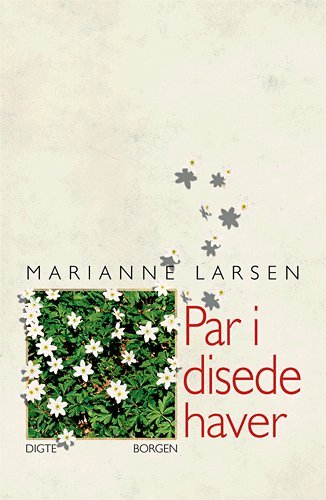 Cover for Marianne Larsen · Par i disede haver (Sewn Spine Book) [1. Painos] (2004)