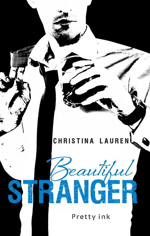 Cover for Christina Lauren · Beautiful Stranger (Sewn Spine Book) [1st edition] (2016)