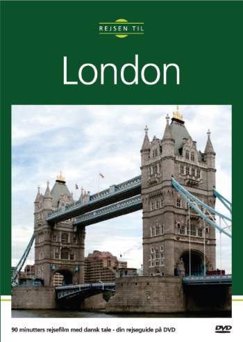 Cover for Rejsen til · Rejsen til: Rejsen til London (DVD) [1. udgave] (2007)