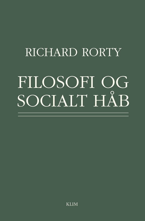 Cover for Richard Rorty · Filosofi og socialt håb (Sewn Spine Book) [1e uitgave] (2016)