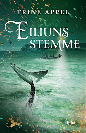 Cover for Trine Appel · Ildfuglen 3: Eiliuns stemme (Hardcover Book) [1e uitgave] (2023)