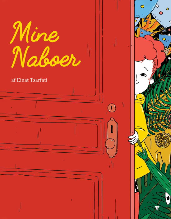 Cover for Einat Tsarfati · Mine naboer (Bound Book) [1st edition] (2021)