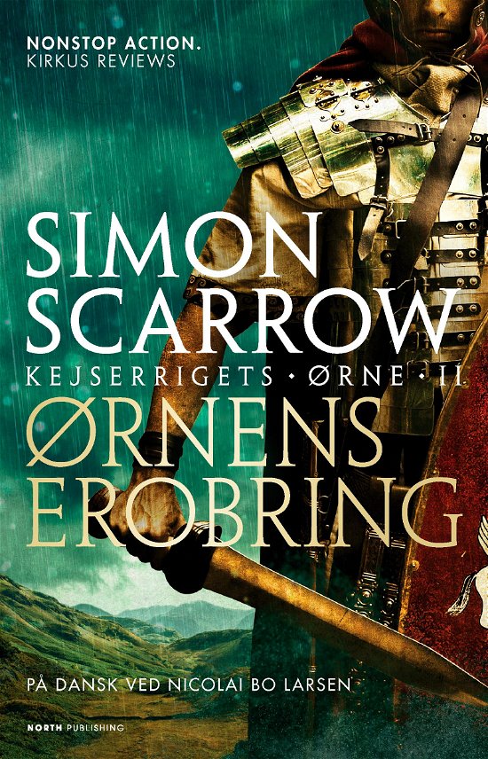 Cover for Simon Scarrow · Kejserrigets ørne: Ørnens erobring (Taschenbuch) [1. Ausgabe] (2022)