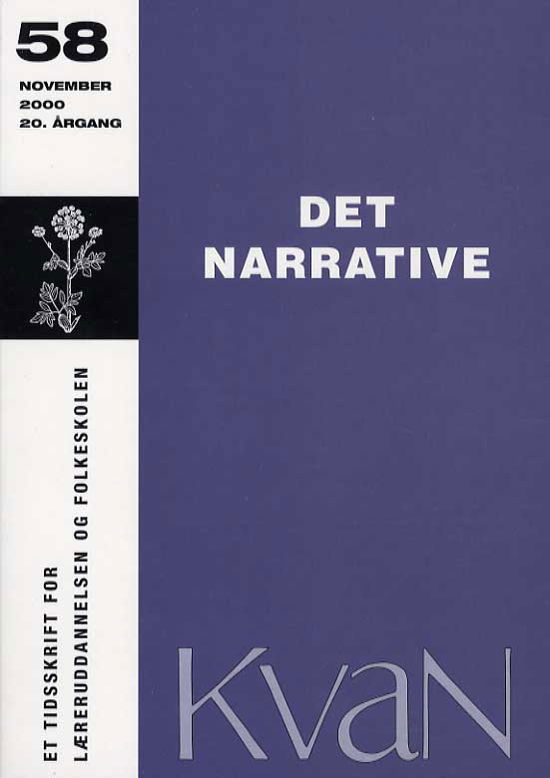 Cover for Kvan: Kvan 58 - Det narrative (Sewn Spine Book) [1th edição] (2000)
