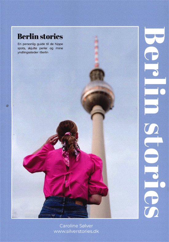 Cover for Caroline Sølver · Berlin Stories (Paperback Bog) [1. udgave] (2020)