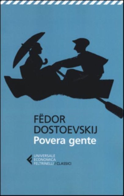 Cover for Fyodor M Dostoevsky · Povera gente (Paperback Bog) (2016)