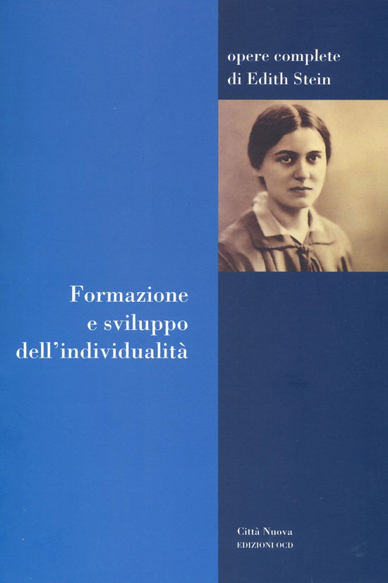 Formazione E Sviluppo Dell'individualita - Edith Stein - Books -  - 9788831196345 - 