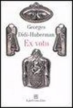 Cover for Georges Didi-Huberman · Ex Voto. Ediz. Illustrata (Book)