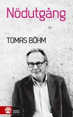 Cover for Tomas Böhm · Nödutgång (Paperback Book) (2012)