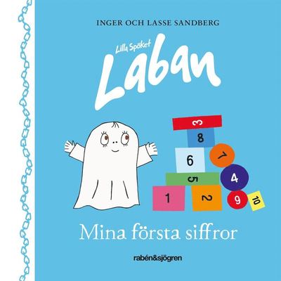 Cover for Lasse Sandberg Inger Sandberg · Lilla Spöket Laban - Mina första siffror (Book) (2022)