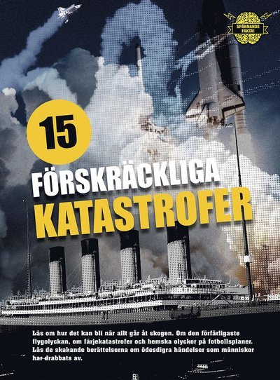 Cover for Helgi Hrafn Gudmundsson · Spännande fakta: 15 förskräckliga katastrofer (Bound Book) (2014)