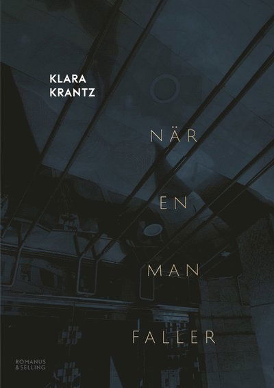 Cover for Klara Krantz · När en man faller (Map) (2024)