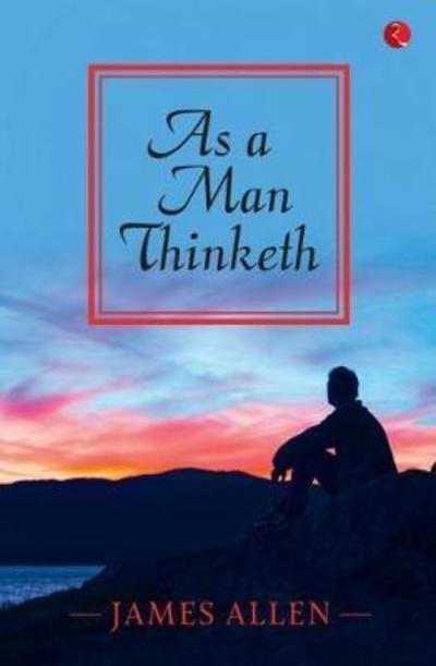 Cover for James Allen · As a Man Thinketh (Taschenbuch) (2018)
