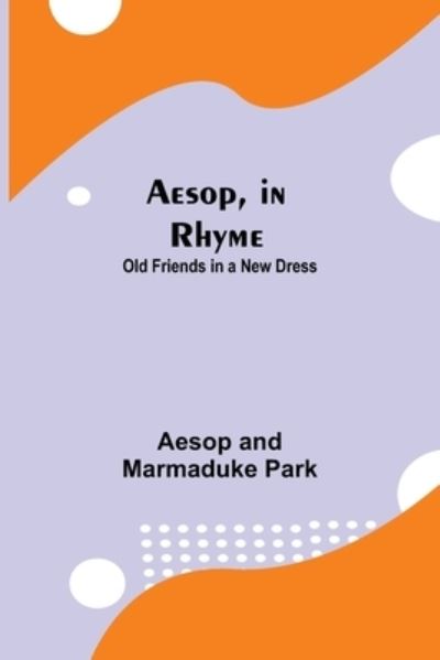 Cover for Aesop Park · Aesop, in Rhyme (Paperback Book) (2021)