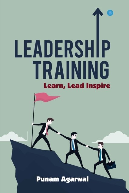 Cover for Punam Agarwal · Leadership Training (Paperback Book) (2020)