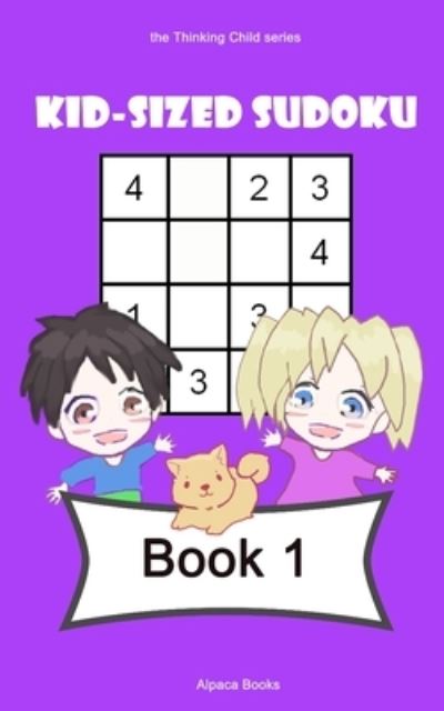 Cindy Han · Kid-sized Sudoku (Paperback Book) (2021)