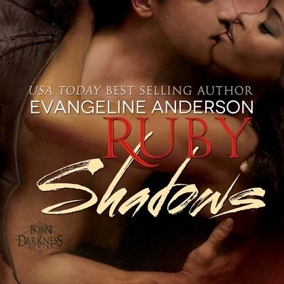 Ruby Shadows - Evangeline Anderson - Music - Tantor Audio - 9798200005345 - September 16, 2015