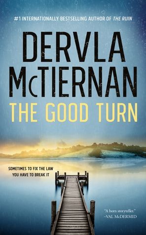 Cover for Dervla McTiernan · The Good Turn (Taschenbuch) (2021)