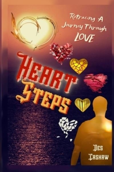 Cover for Des Cashaw · Heartsteps: A Journey to Love (Paperback Book) (2022)