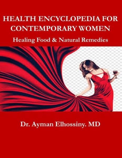 Cover for Ayman Elhossiny · Health Encyclopedia for Contemporary Women (Pocketbok) (2020)