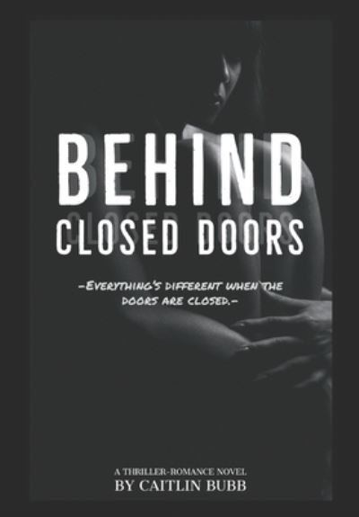 Cover for Caitlin Bubb · Behind Closed Doors (Paperback Book) (2020)