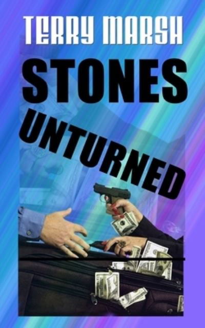 Cover for Terry Marsh · Stones Unturned (Bok) (2020)