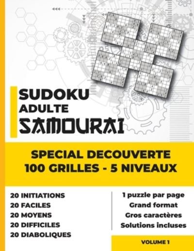 Cover for Kezaco Edition · Sudoku Adulte SAMOURAI special decouverte 5 niveaux (Paperback Bog) (2020)