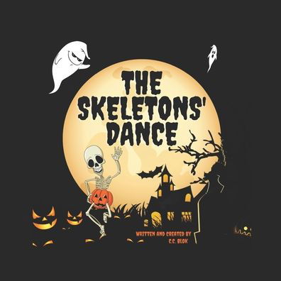 Cover for C C Blok · The Skeletons' Dance (Paperback Book) (2020)