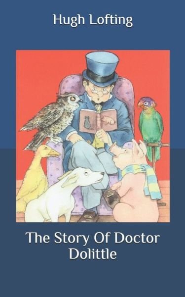 Cover for Hugh Lofting · The Story Of Doctor Dolittle (Paperback Book) (2020)