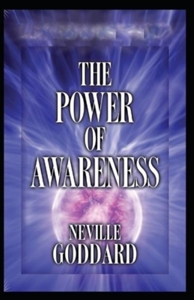 Cover for Neville Goddard · The Power of Awareness (Pocketbok) [Illustrated edition] (2021)