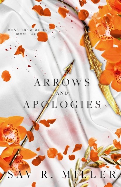 Cover for Sav R Miller · Arrows and Apologies (Paperback Book) (2022)