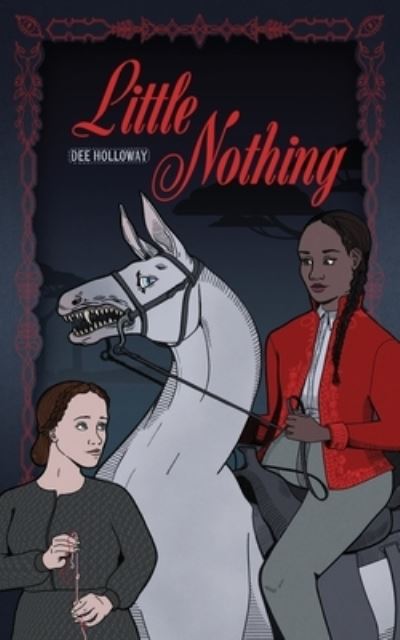 Cover for Dee Holloway · Little Nothing (Paperback Book) (2023)