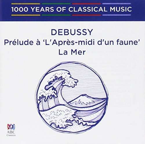 Cover for Debussy: Prelude a 'l'apres-midi D'un Faune (CD) (2017)