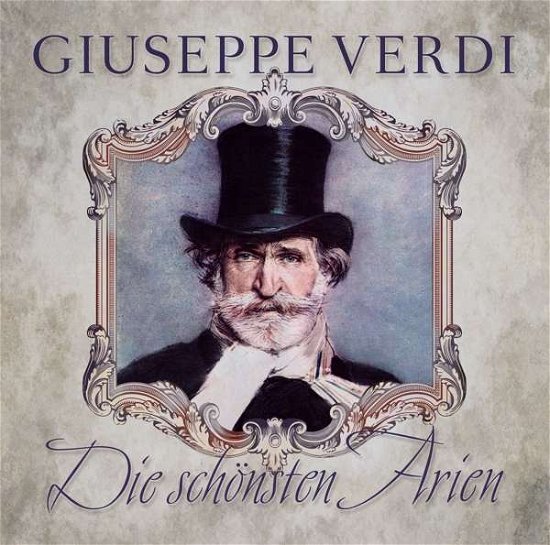 Cover for Giuseppe Verdi · Die Schönsten Arien (CD) (2019)