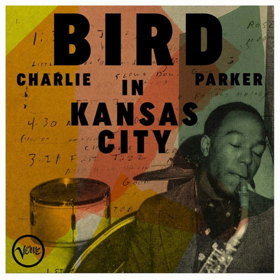 Bird in Kansas City - Charlie Parker - Music - VERVE - 0602468047346 - October 18, 2024