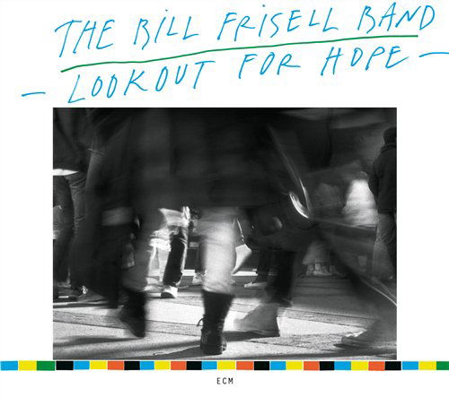 Cover for Frisell Bill · Lookout for Hope (CD) [Digipak] (1988)