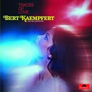 Cover for Kaempfert Bert · Traces of Love (CD) (2019)
