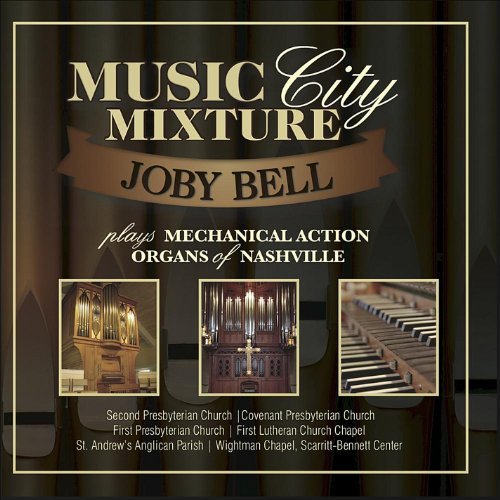 Music City Mixture - Joby Bell - Música - Joby Bell - 0606548684346 - 11 de outubro de 2012