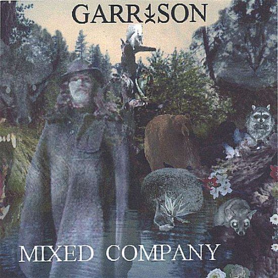 Cover for Garrison · Mixed Company (CD) (2005)