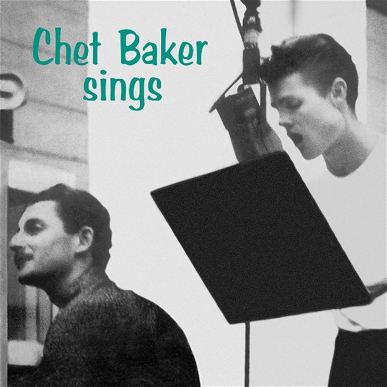 Sings - Chet Baker - Música - WAXLOVE - 0637913653346 - 10 de janeiro de 2018