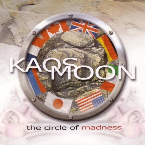 Circle of Madness - Kaos Moon - Musiikki - ALTERNATIF - 0777078911346 - keskiviikko 19. elokuuta 2015