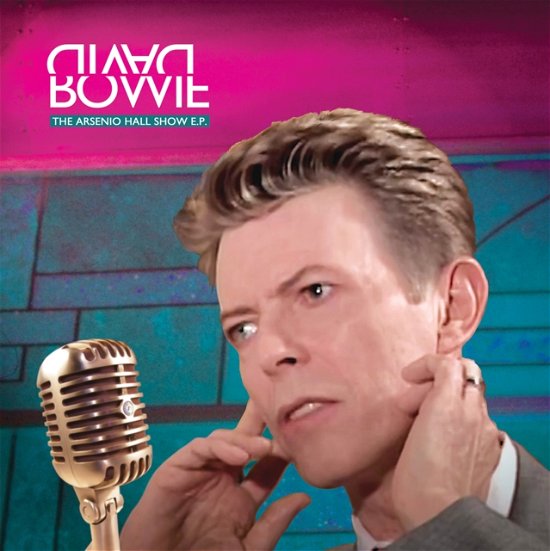 The Arsenio Hall Show EP - David Bowie - Musiikki - ROCKS LANE - 0796167737346 - perjantai 1. heinäkuuta 2022