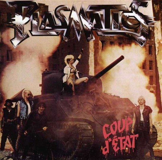 Cover for Plasmatics · Coup D'etat (CD) (2012)