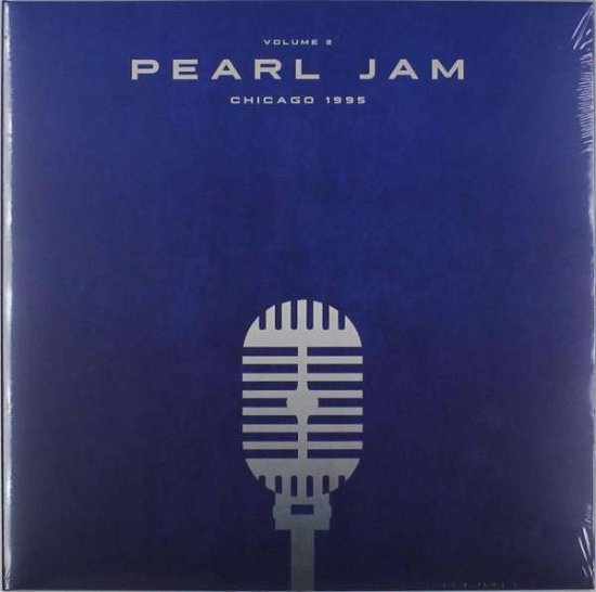 Cover for Chicago 1995 Vol.2 · Pearl Jam (LP) (2016)