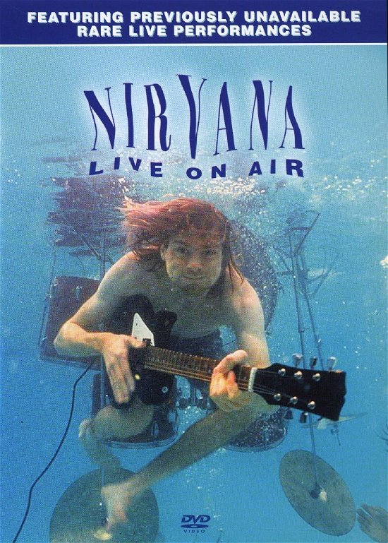 Cover for Nirvana · Nirvana - Live on Air (DVD) [Remastered edition] (2008)