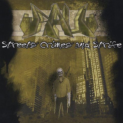 Cover for Rau · Streets Crimes &amp; Strife (CD) (2008)