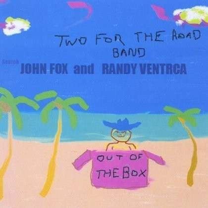 Out of the Box - Two for the Road Band - Música - Tin Barn Records - 0887516161346 - 15 de janeiro de 2013