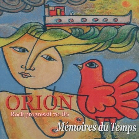 Memoires Du Temps Rock Progressif 70-80 Memoires D - Orion - Musikk - MUSEA - 3426300049346 - 2. desember 2013