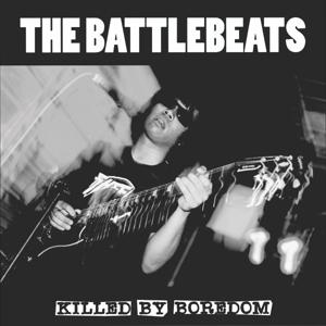 Cover for The Battlebeats · Killed By Boredom (LP) (2022)