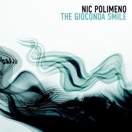 Cover for Nick Polimeno · Gioconda Smile (CD) (2013)